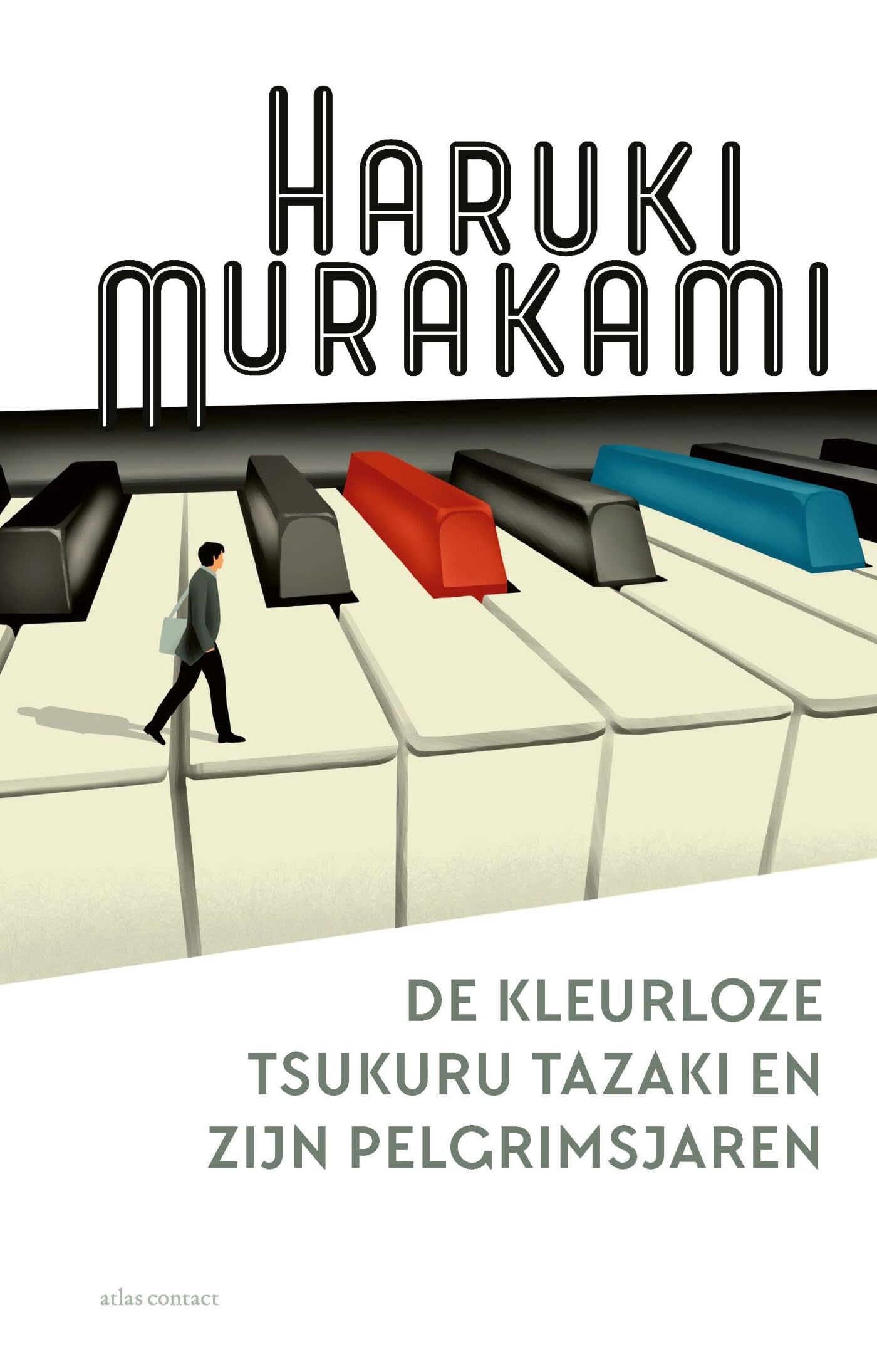 De kleurloze Tsukuru Tazaki en zijn pelgrimsjaren book