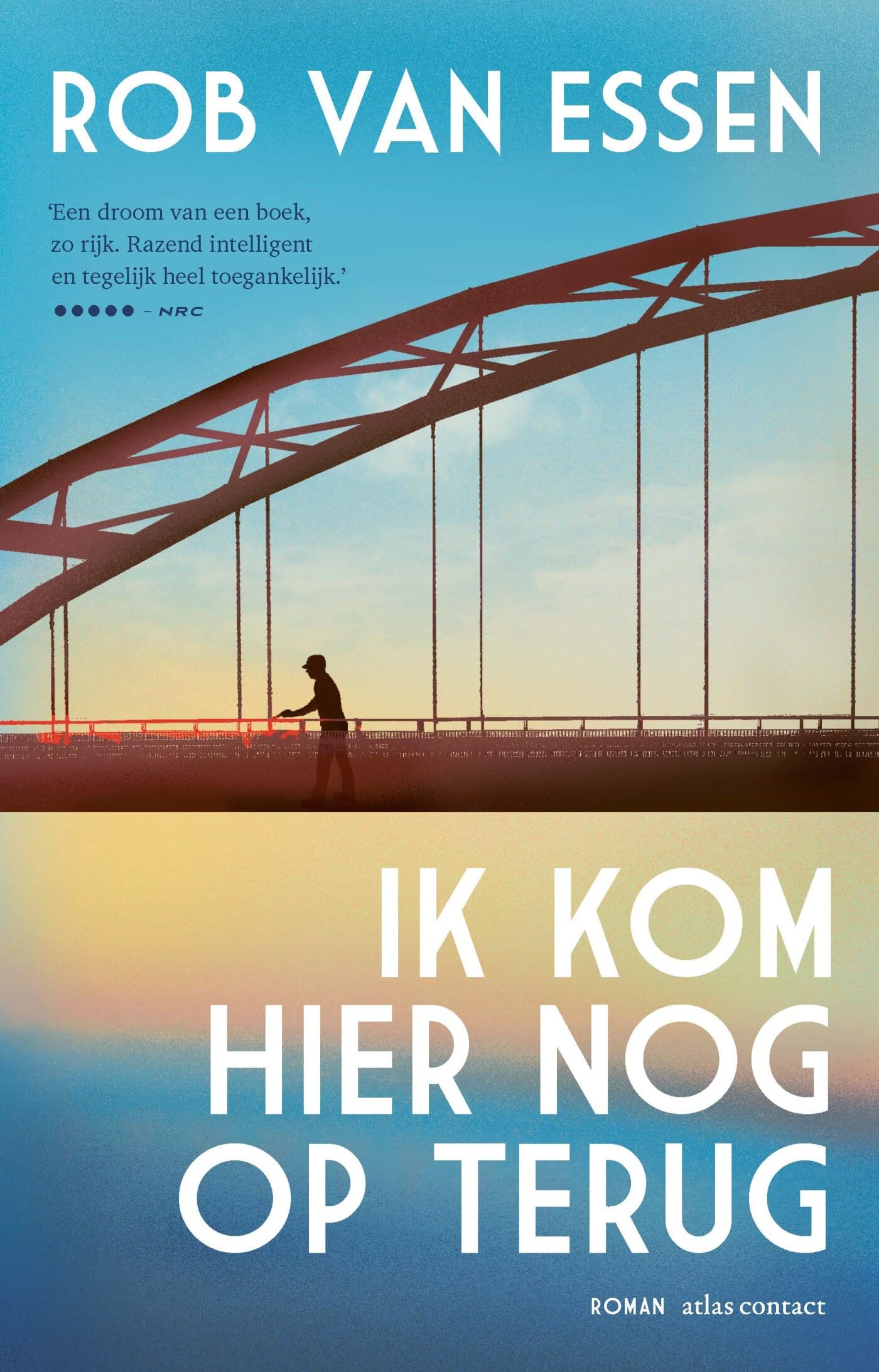 Ik kom hier nog op terug: roman Contemporary literature