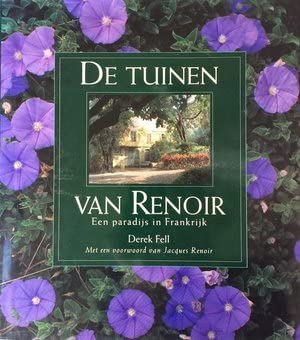De tuinen van Renoir: een paradijs in Frankrijk book