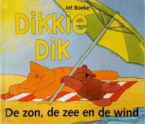 Dikkie Dik: de zon, de zee en de wind (Gottmer-prentenboek) Books