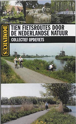 Dominicus tien fietsroutes door Nederlandse natuur book