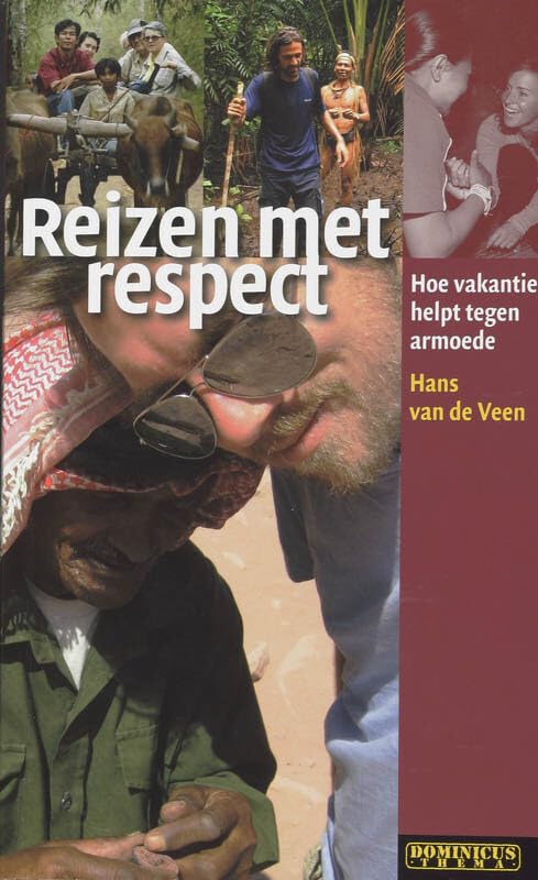 Reizen met respect: hoe vakantie helpt tegen armoede book