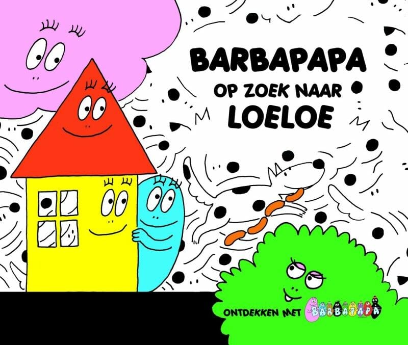 Barbapapa op zoek naar Loeloe book