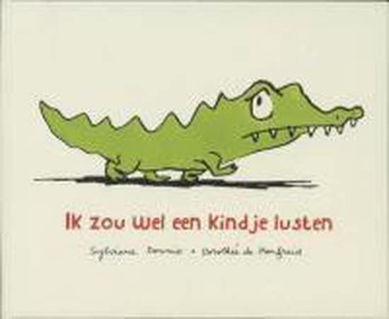 Ik zou wel een kindje lusten / druk 2 (Gottmer-prentenboek) Children's books