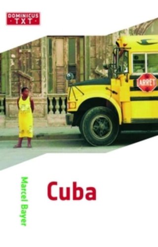 Cuba / druk 1 (Dominicus TXT) Leisure, Home & Garden Books