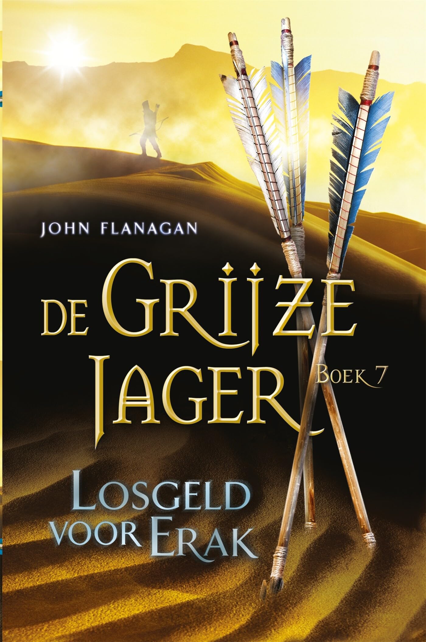 Losgeld voor Erak (De Grijze Jager, 7) Novels & Short Stories