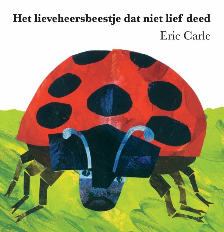 Het lieveheersbeestje dat niet lief deed (Gottmer-prentenboek) Children's books