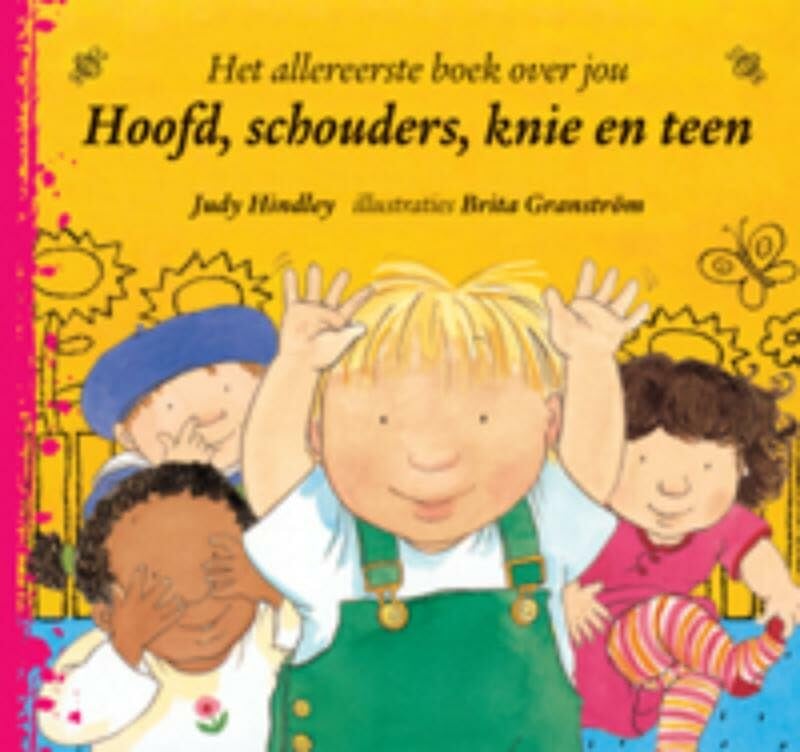 Hoofd, schouders, knie en teen: het allereerste boek over jou book