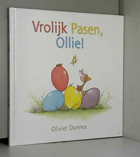 Vrolijk Pasen, Ollie! (Gonnie & vriendjes) Children's books