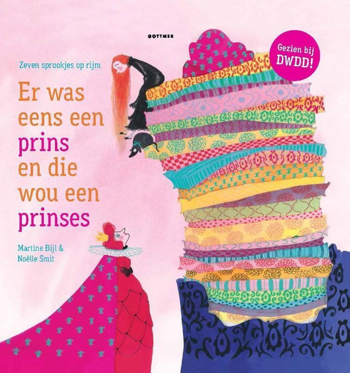 Er was eens een prins en die wou een prinses: zeven sprookjes op rijm book
