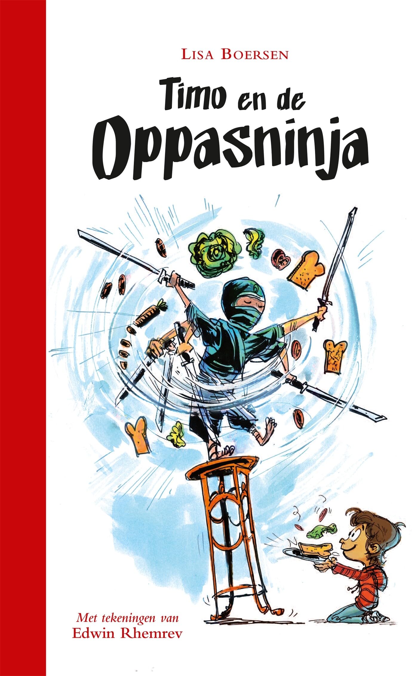 Timo en de oppasninja (Timo en de oppasninja, 1) Novels & Short Stories