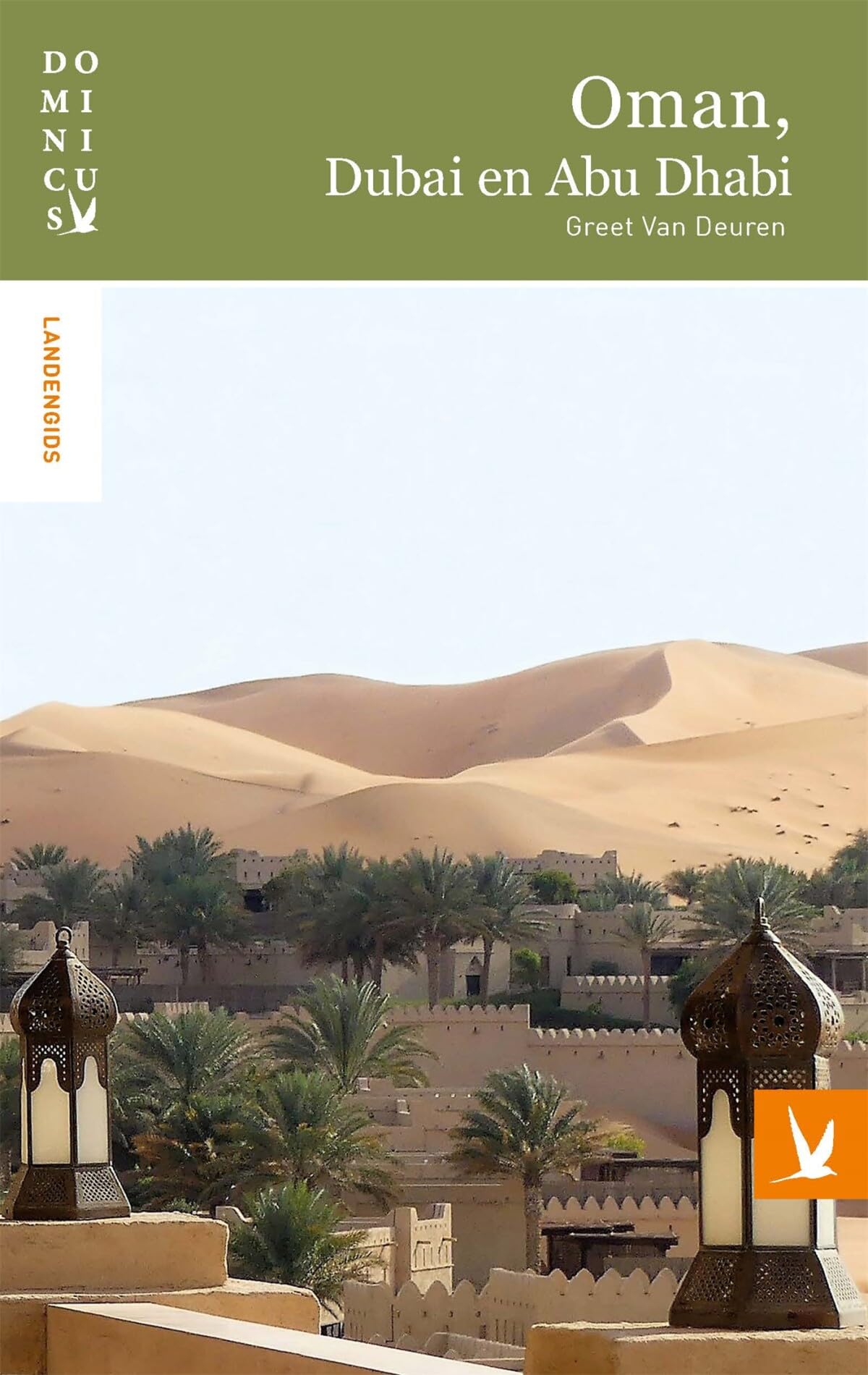 Oman, Dubai en Abu Dhabi: Hadjargebergte, Muscat, Sharjah, Al-Ain en meer book