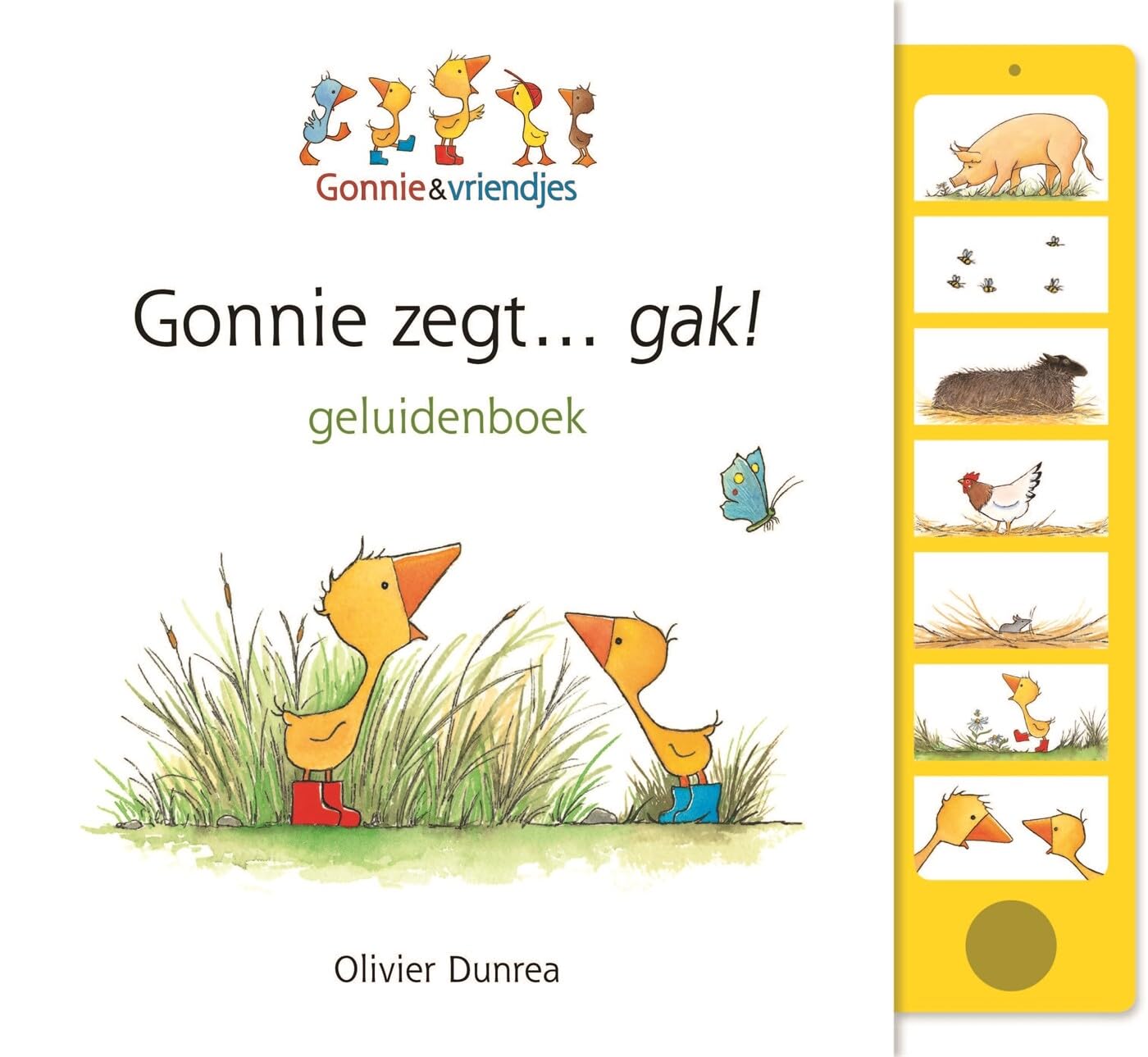 Gonnie zegt... gak!: geluidenboek book