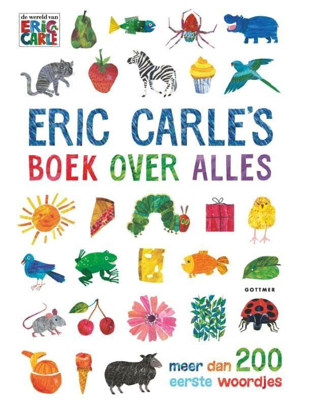 Eric Carle's boek over alles: meer dan 200 eerste woordjes book