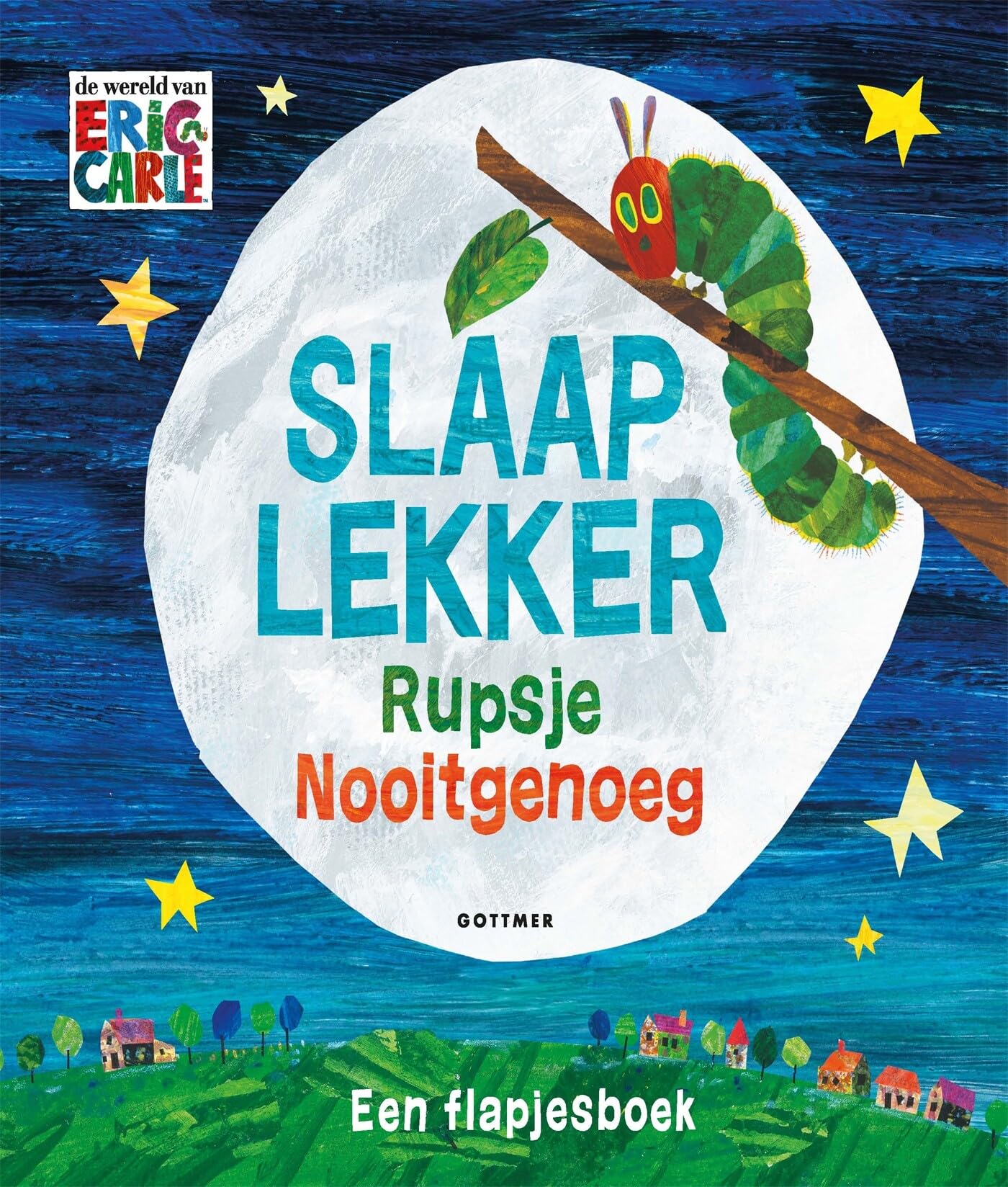Slaap lekker Rupsje Nooitgenoeg: een flapjesboek (De wereld van Eric Carle) Parents & Children