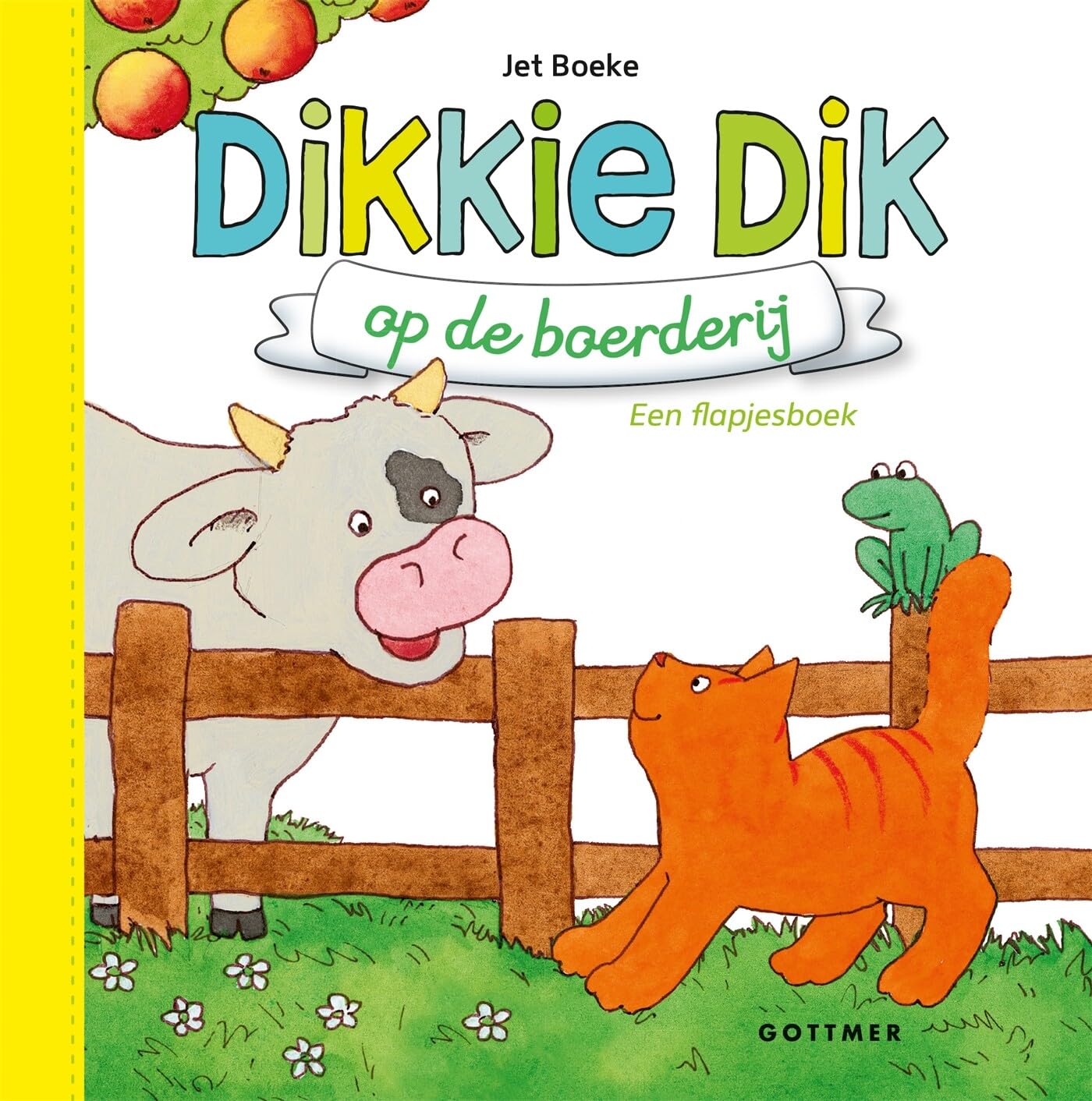 Dikkie Dik op de boerderij: een flapjesboek Books