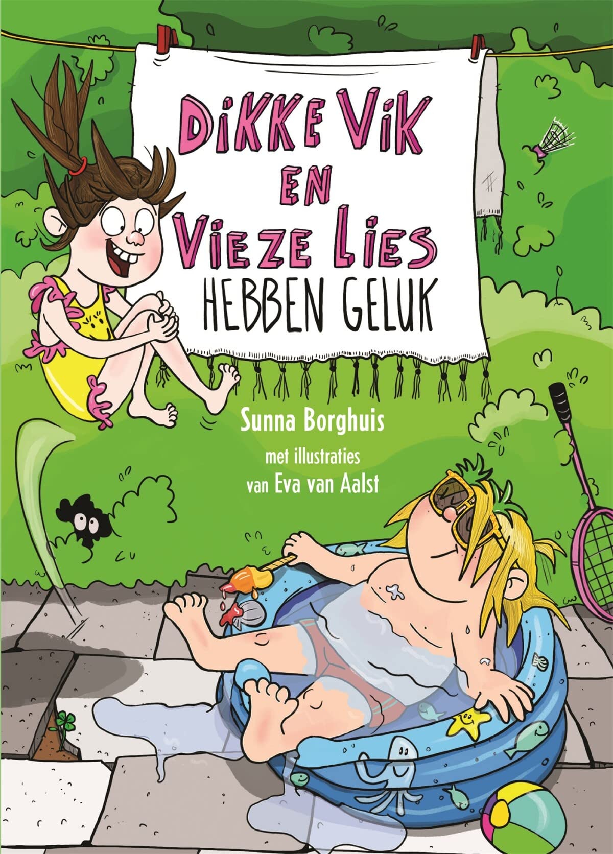 Dikke Vik en vieze Lies hebben geluk book
