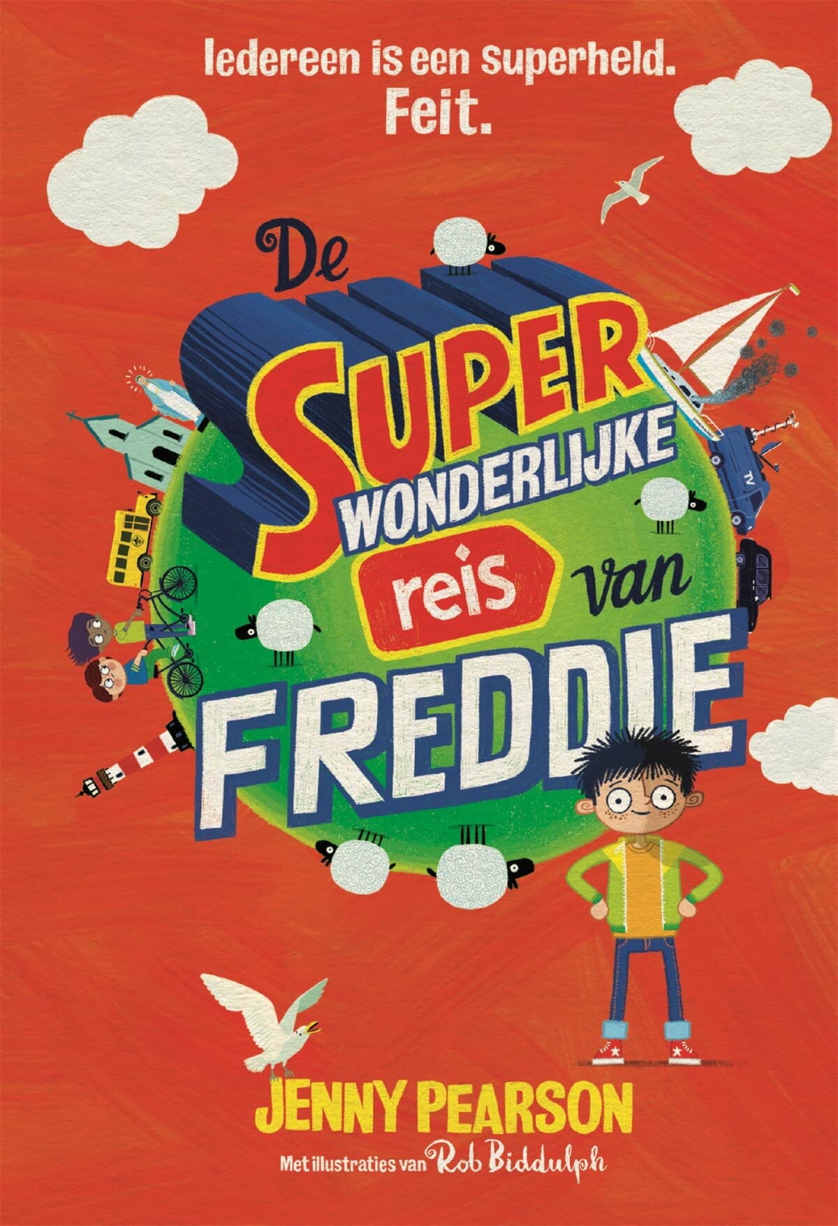 De superwonderlijke reis van Freddie book