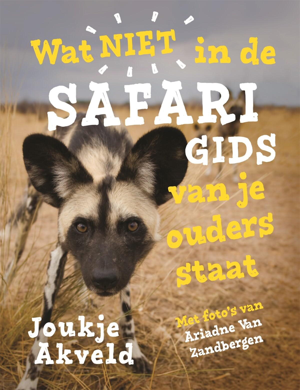 Wat niet in de safarigids van je ouders staat book
