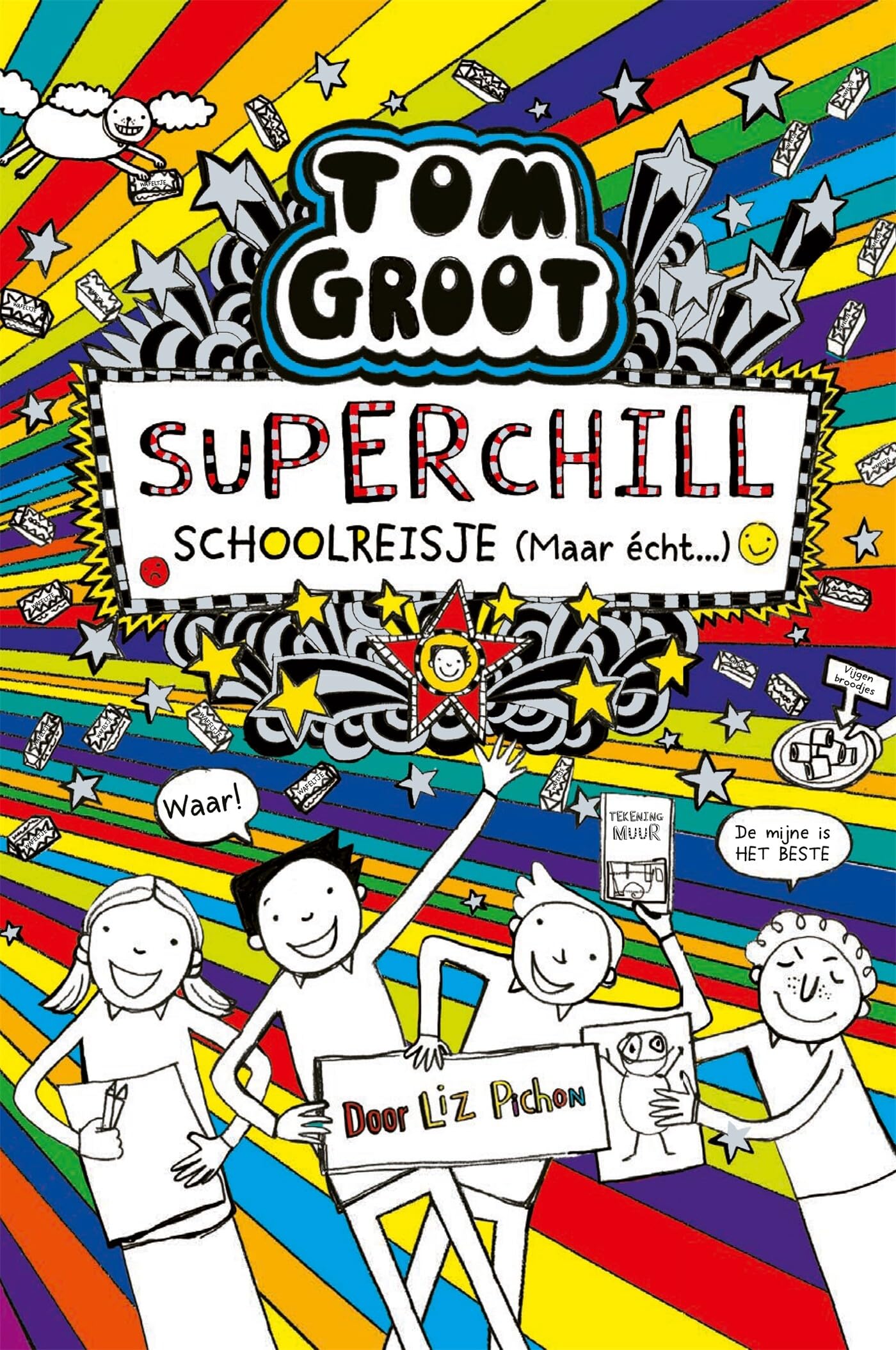 Superchill schoolreisje (maar echt...) (Tom Groot, 17) Novels & Short Stories