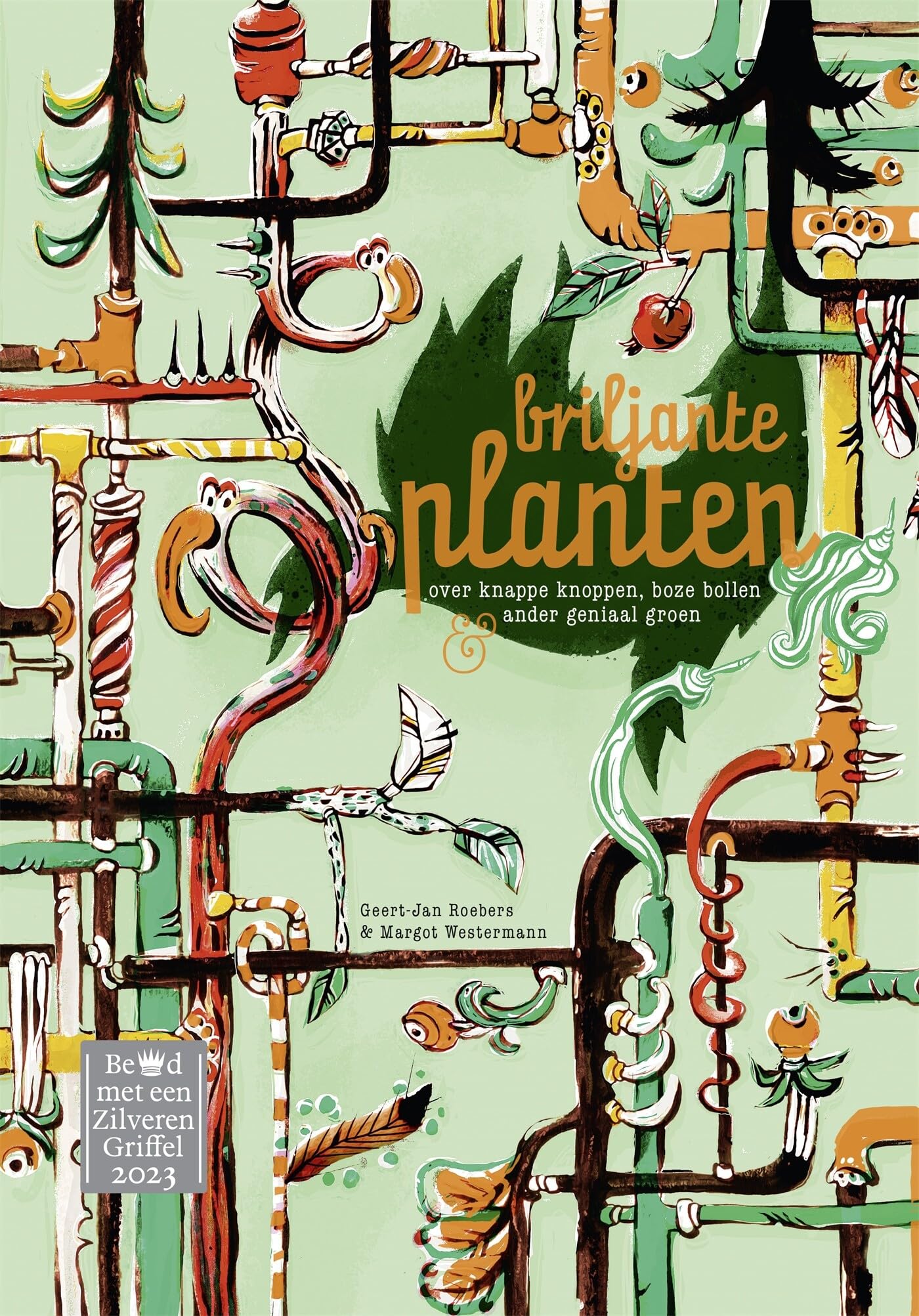 Briljante planten: over knappe knoppen, boze bollen & ander geniaal groen Tiptoi & Games