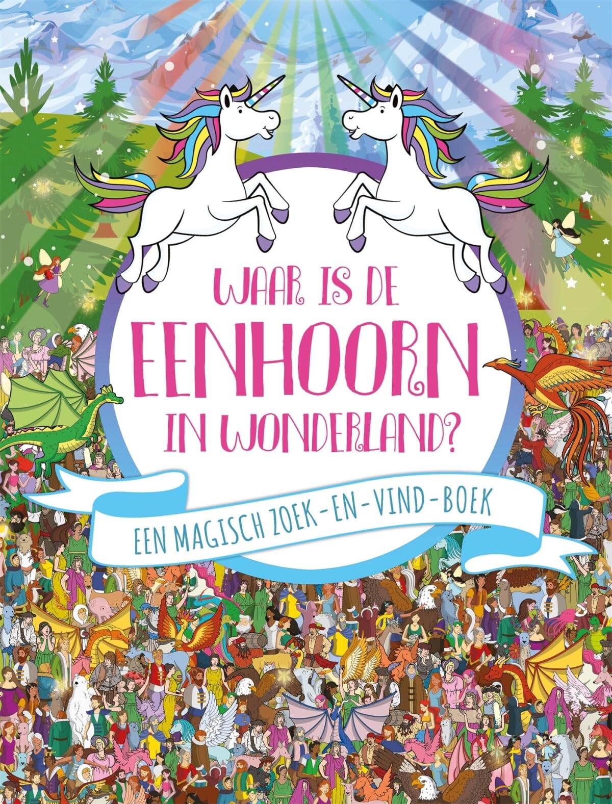 Waar is de eenhoorn in Wonderland? book