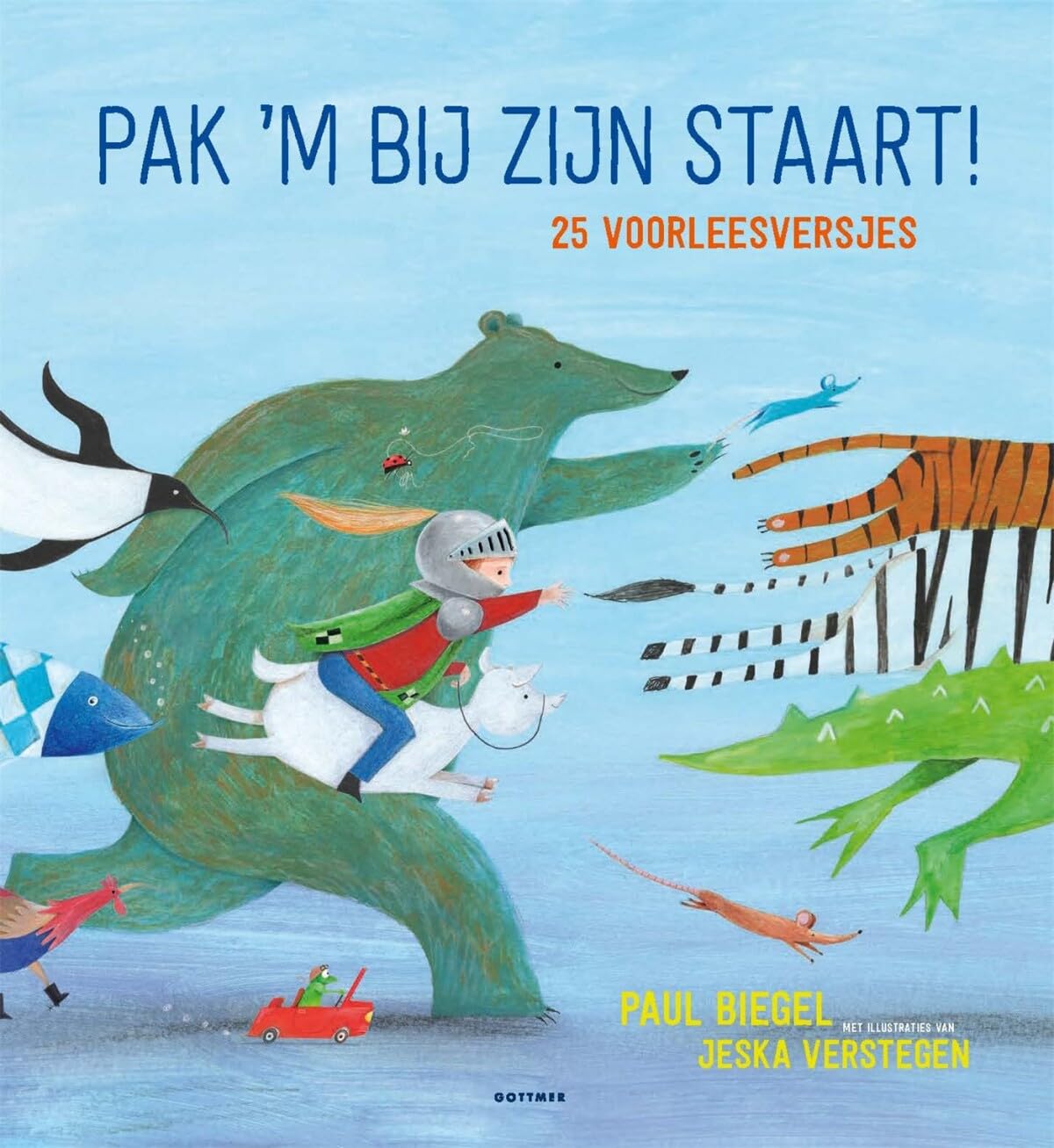 Pak 'm bij zijn staart!: 25 voorleesversjes book