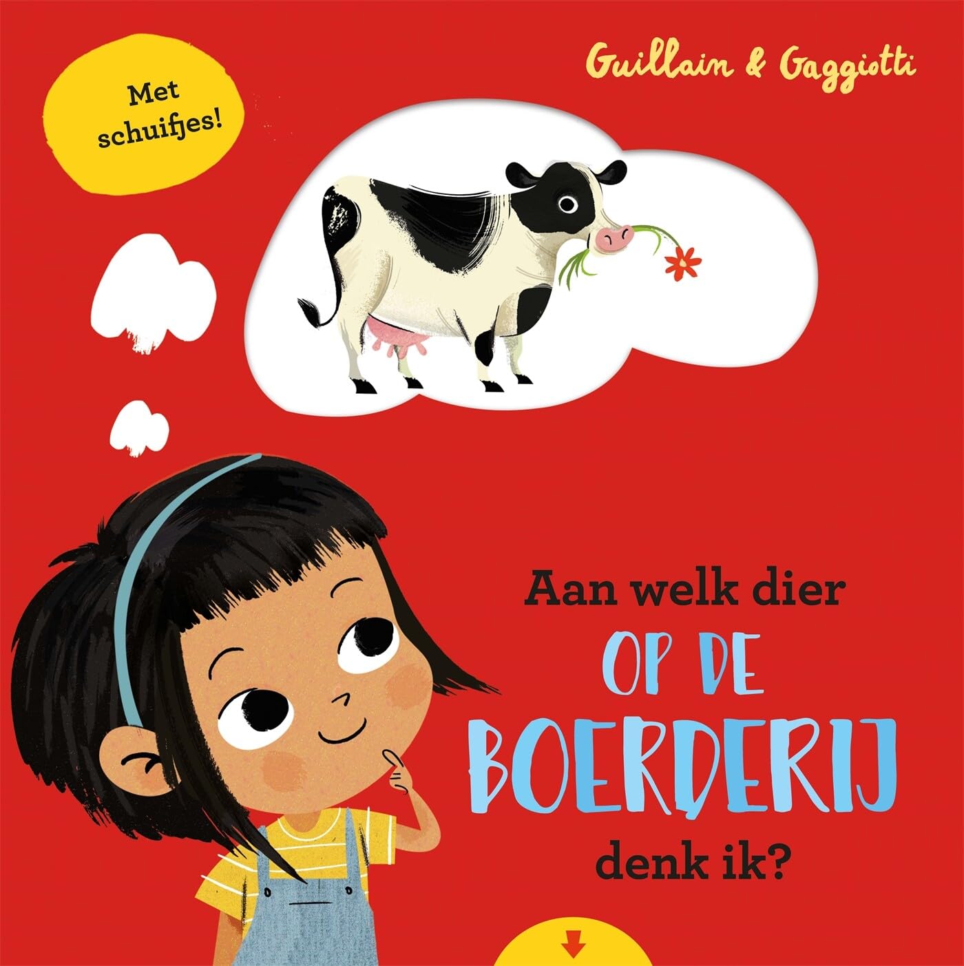 Aan welk dier op de boerderij denk ik? book