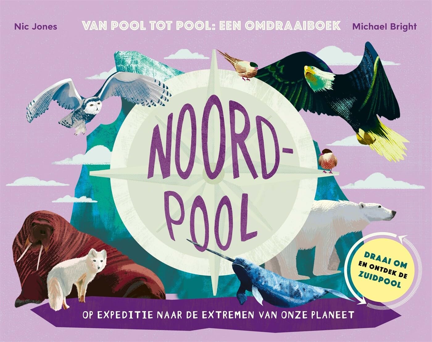 Noordpool/Zuidpool: op expeditie naar de extremen van onze planeet Non-fiction