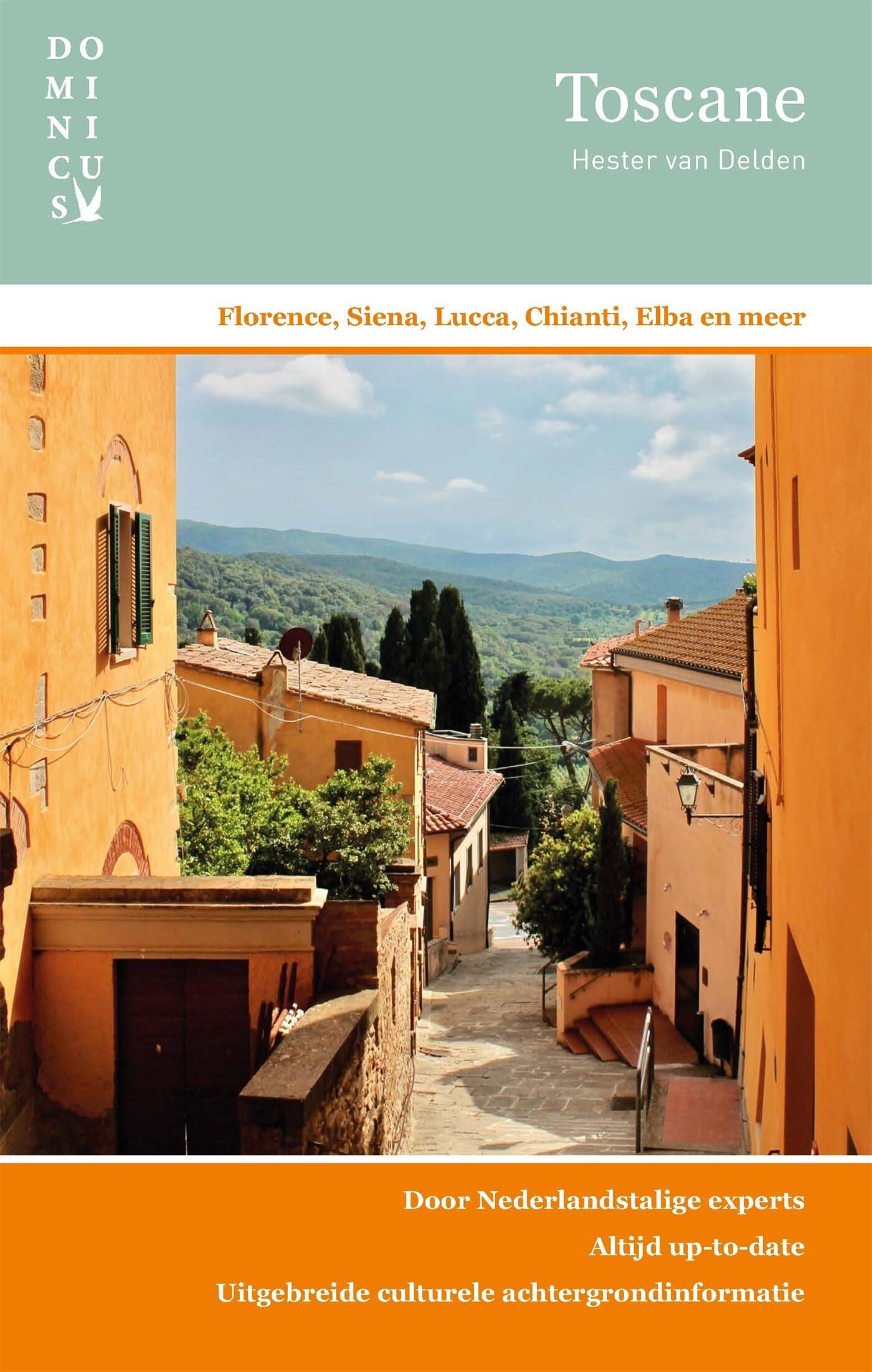 Toscane: Florence, Siena, Lucca, Chianti, Elba en meer book