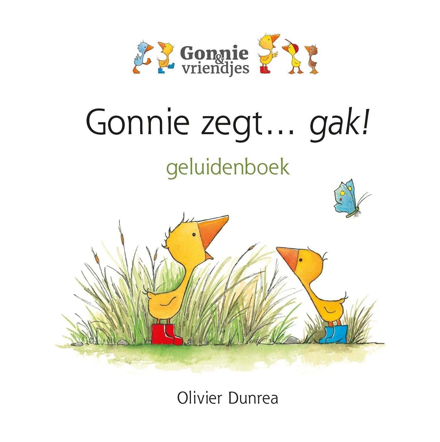 Gonnie zegt... gak!: geluidenboek book