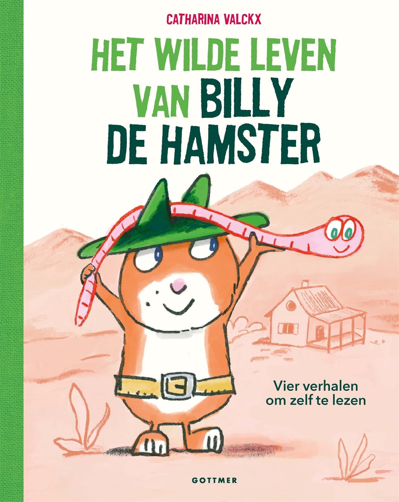 Het wilde leven van Billy de hamster: vier verhalen om zelf te lezen Novels & Short Stories