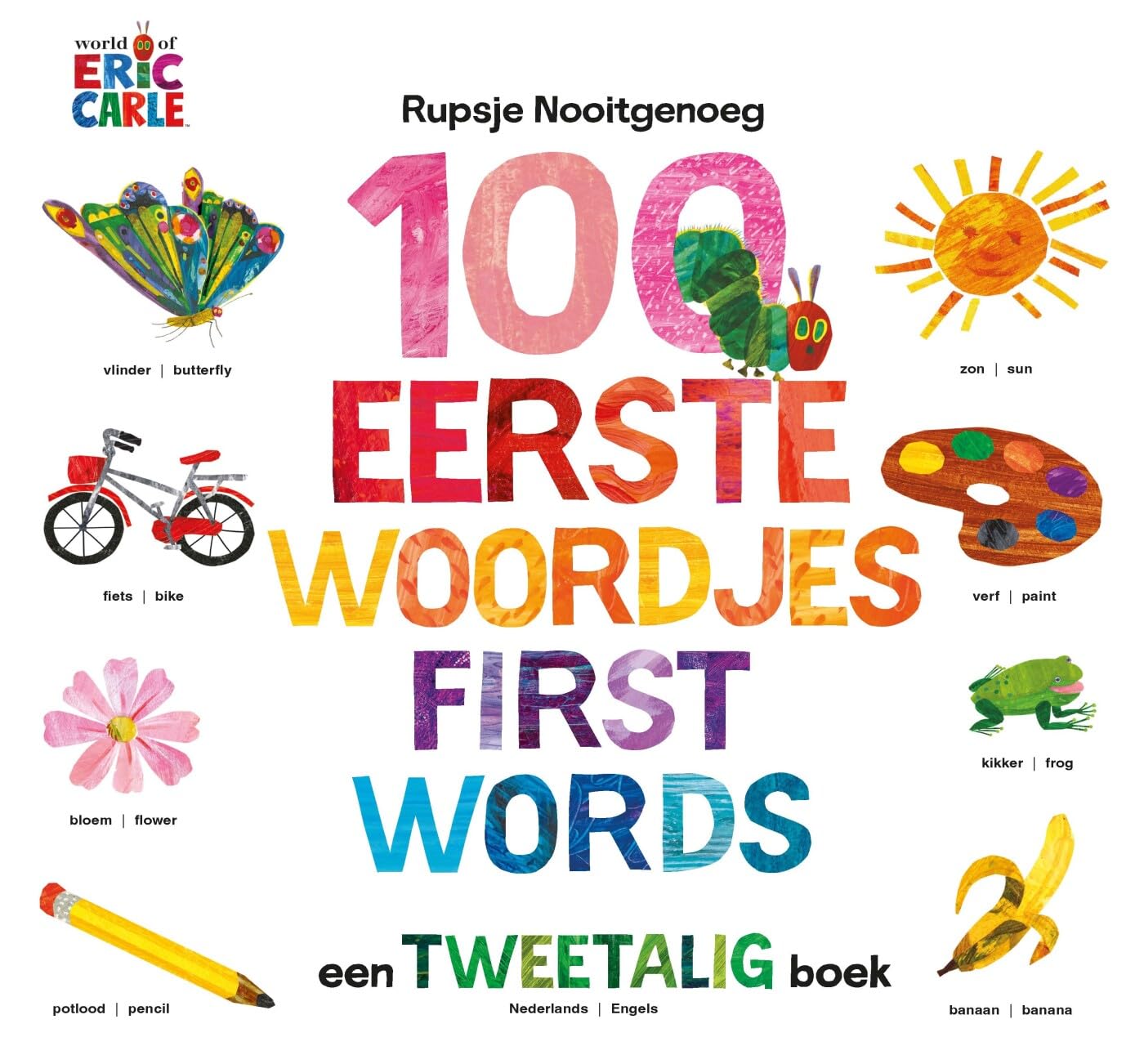 100 eerste woordjes: een tweetalig boek : Nederlands-Engels book