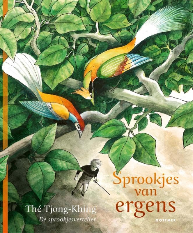 Sprookjes van ergens (De sprookjesverteller) Fairy Tales & Legends