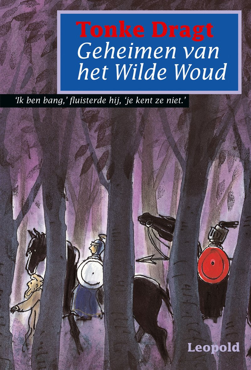 Geheimen van het wilde woud (Dagonaut en Unauwen, 2) Contemporary literature