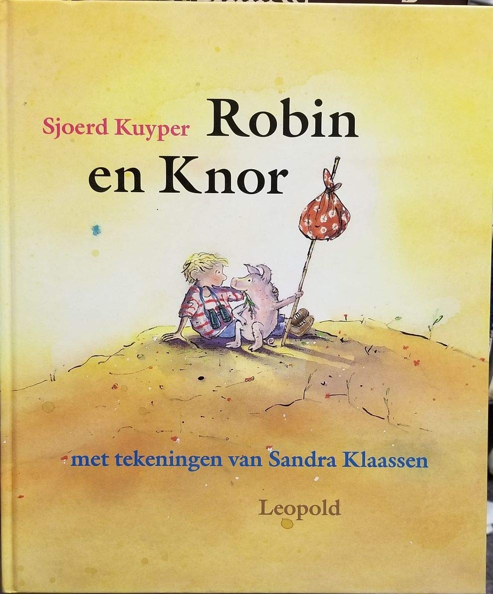 Robin en Knor: bevat: Robins zomer . Robin en Suze . Robin op school book