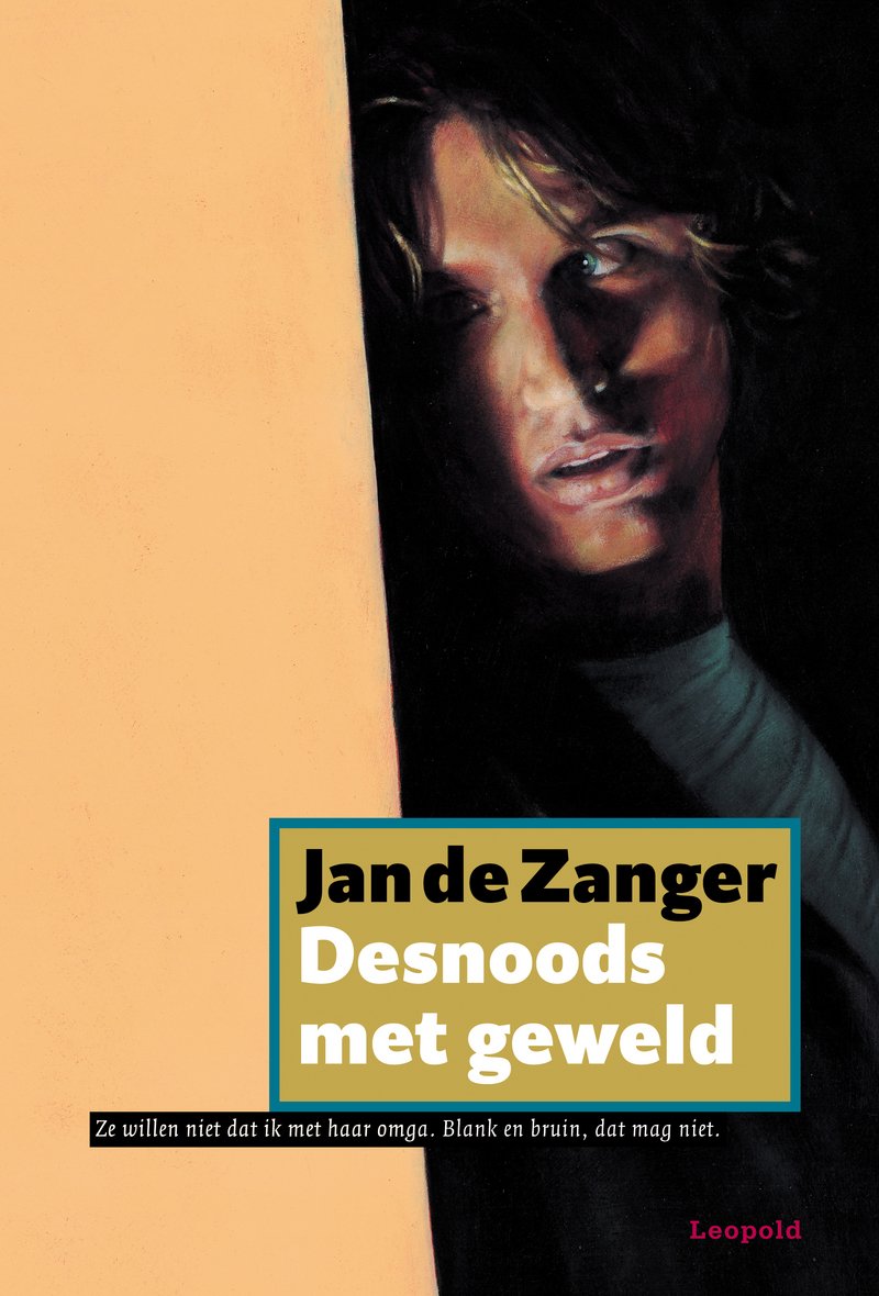 Desnoods met geweld (Goud van Leopold) Novels & Short Stories