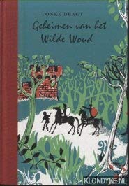 Geheimen van het Wilde Woud Luxe originele editie book