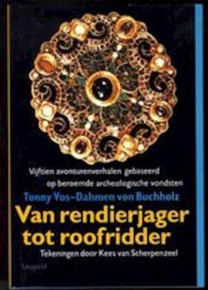 Van rendierjager tot roofridder book