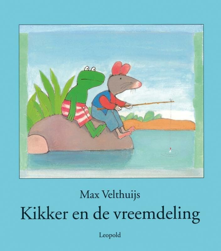 Kikker en de vreemdeling (Vriendjes van Leopold) Children's books