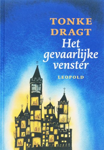 Het gevaarlijke venster / druk 2: twee verhalen uit het rijk van Unauwen (Dagonaut en Unauwen) Novels & Short Stories