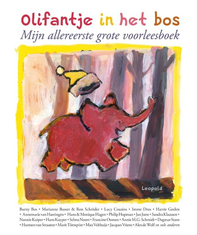 Olifantje in het bos: mijn allereerste grote voorleesboek book