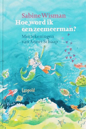 Hoe word ik een zeemeerman? book