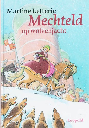 Mechteld op wolvenjacht book