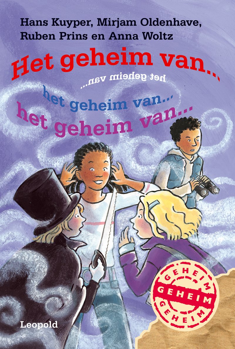 Het geheim van het geheim van het geheim...: vier verhalen. Vier perspectieven. book