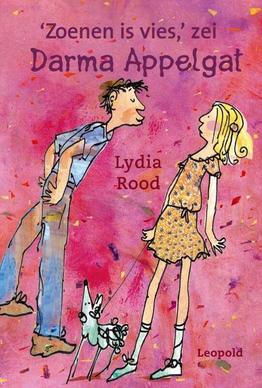 Zoenen is vies, zei Darma Appelgat book