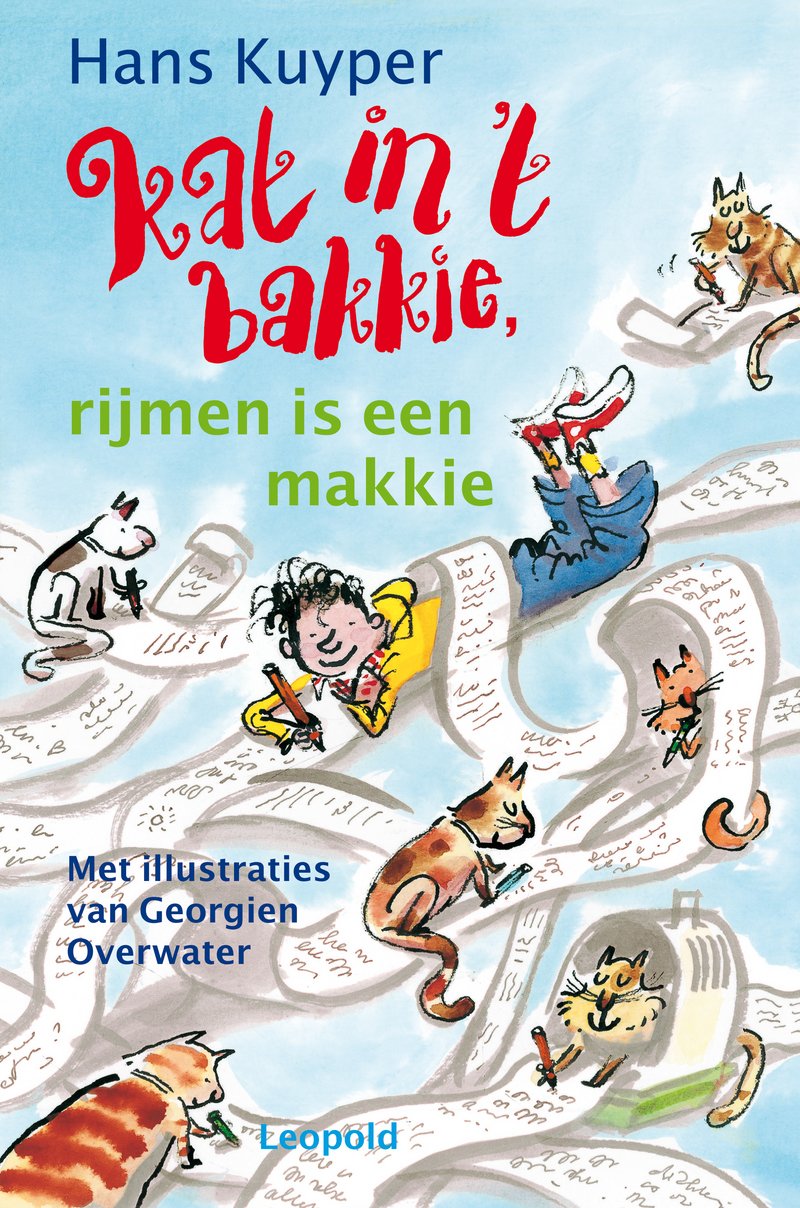 Kat in 't bakkie: rijmen is een makkie (De bende van Leopold) Children's books