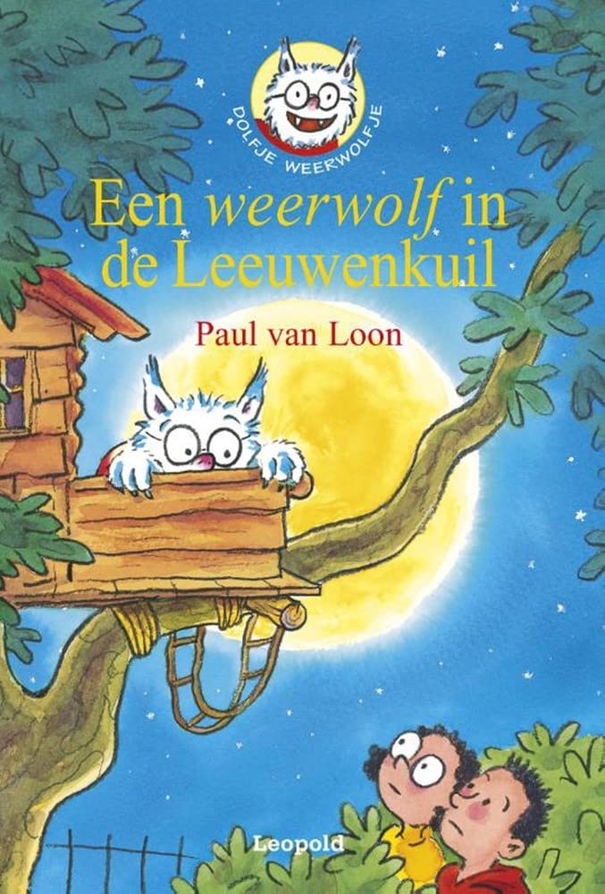 Een weerwolf in de Leeuwenkuil (Dolfje Weerwolfje, 9) Non-fiction