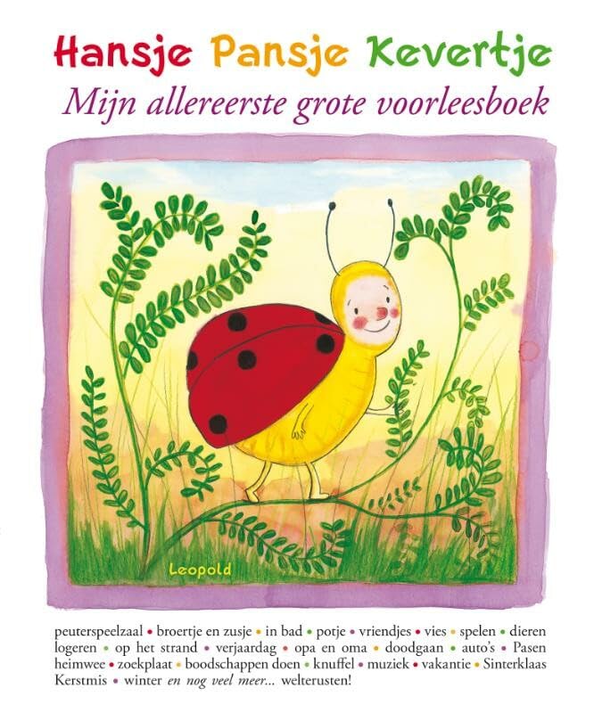 Hansje Pansje Kevertje: mijn allereerste grote voorleesboek book