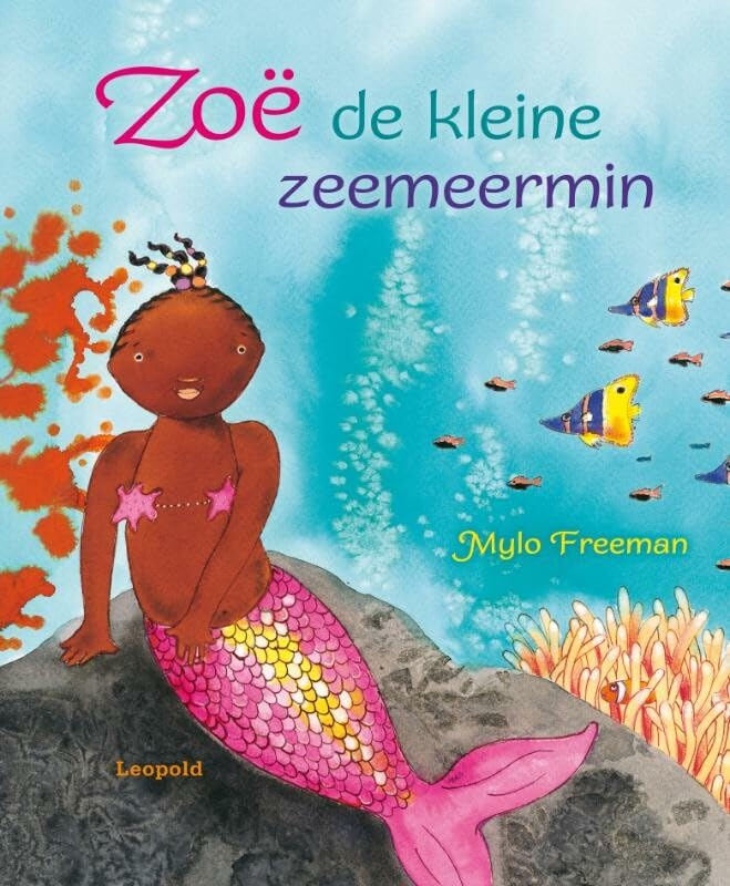 Zoë: de kleine zeemeermin (Prentenboeken) Children's books